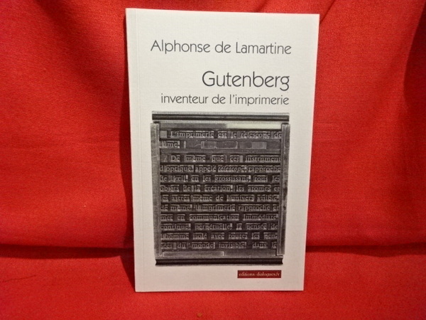 Gutenberg, inventeur de l'Imprimerie.
