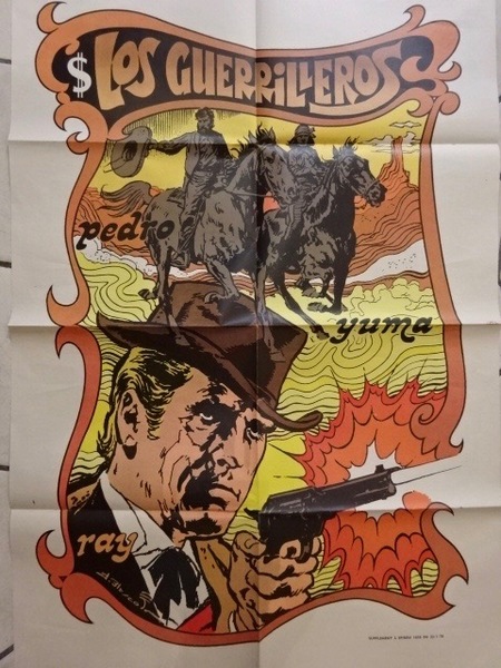 Los Guerrilleros, Pedro, Yuma, Ray.
