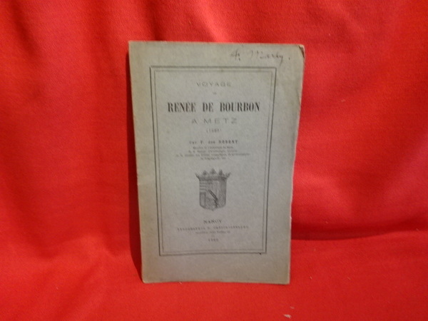 Voyage de Renée de Bourbon, à Metz (1523).