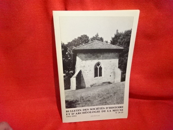 Bulletin des Sociétés d’Histoire et d’Archéologie de la Meuse – …