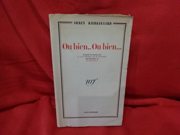Ou bien… Ou bien….