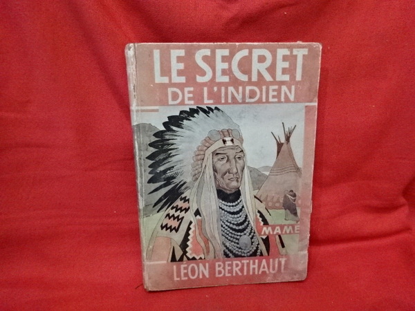 Le secret de l'Indien.