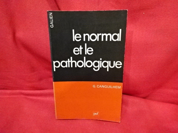 Le normal et le pathologique.