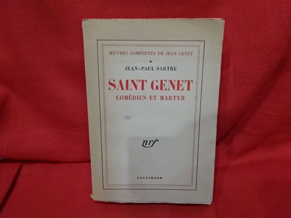 Saint Genet, comédien et martyr.