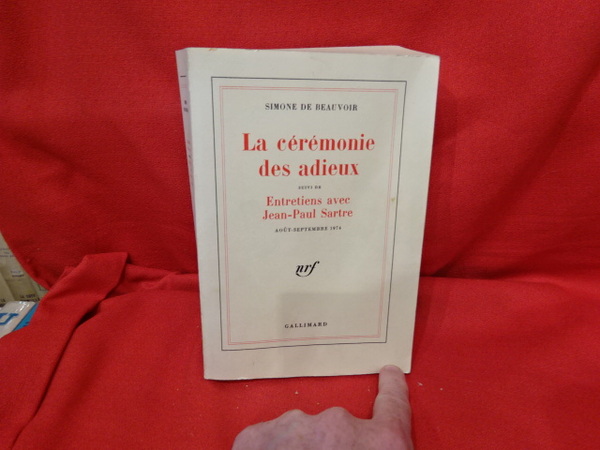 La cérémonie des adieux, suivi de Entretiens avec Jean-Paul Sartre …