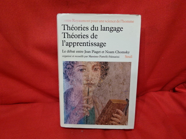 Théories du langage, théories de l'apprentissage.