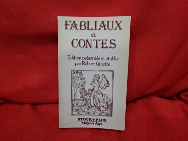 Fabliaux et Contes.