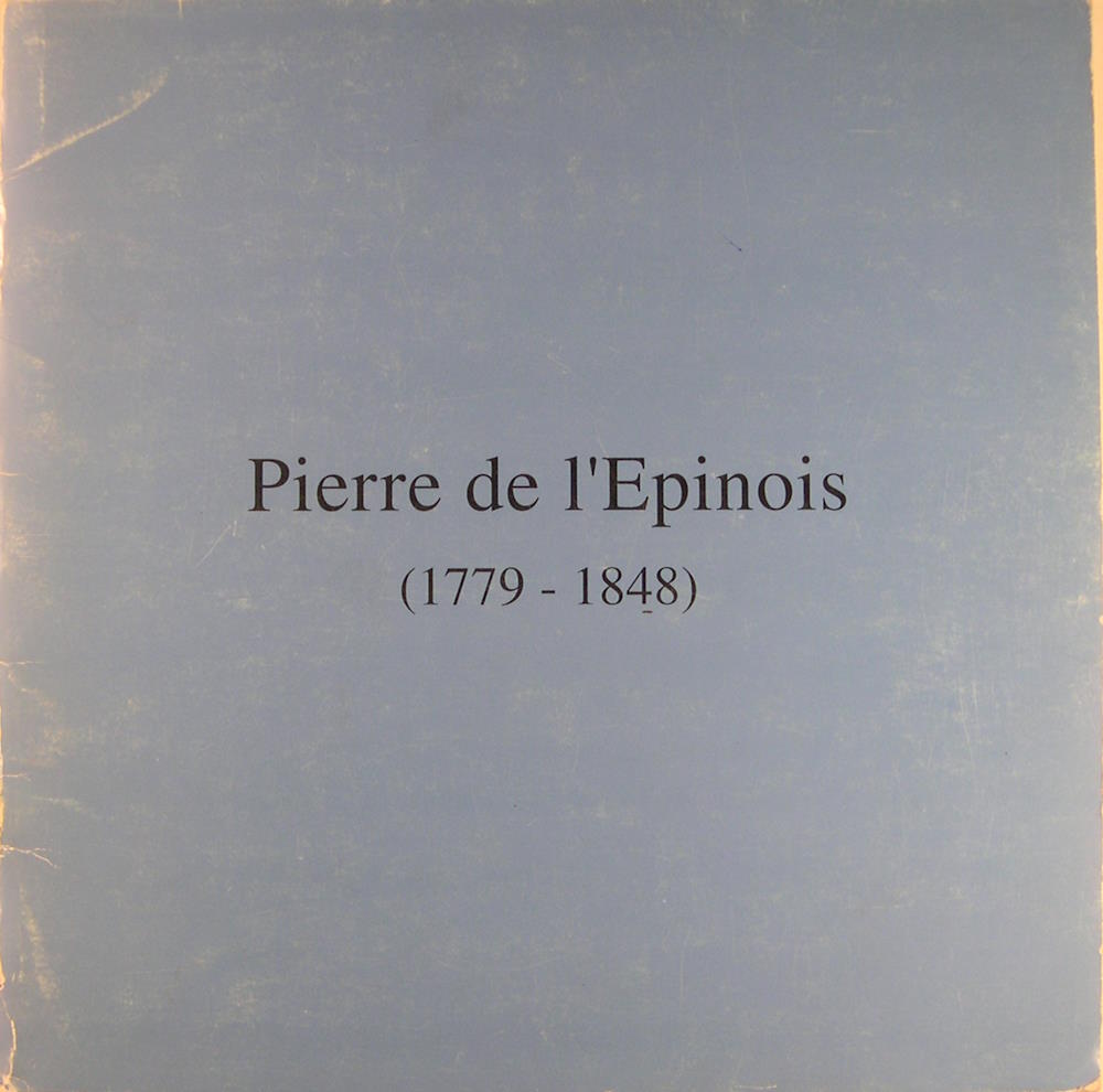 100 dessins par Pierre de L'Epinois, 1779-1848.