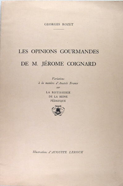 Les opinions gourmandes de M. Jérome Coignard - Variations à …