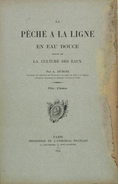 La pêche à la ligne en eau douce suivie de …