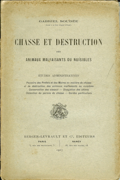 Chasse et destruction des animaux malfaisants ou nuisibles