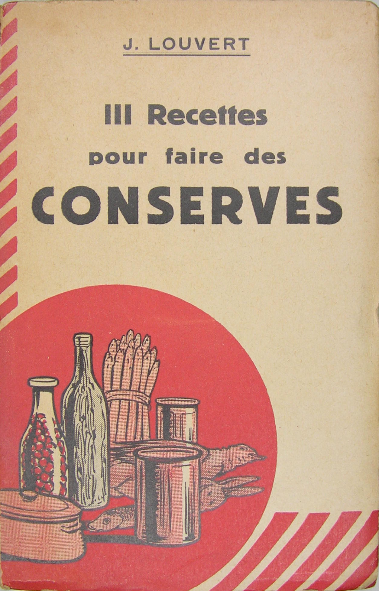 111 recettes pour faire des conserves