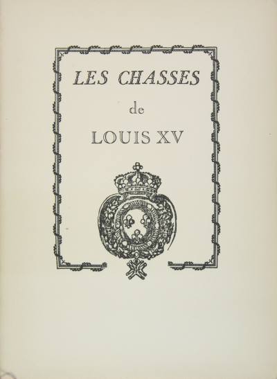 Les chasses de Louis XV