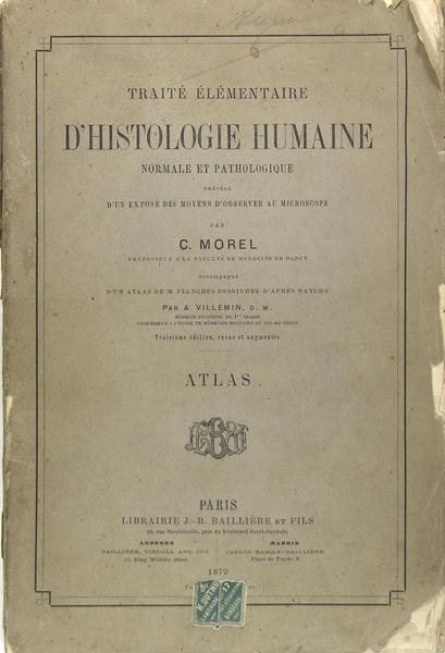 Traité élémentaire d’Histologie Humaine normale et pathologique précédé d’un exposé …