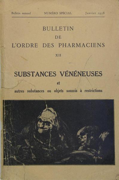 Substances vénéneuses et autres substances ou objets soumis à restrictions