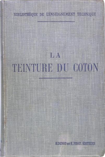 La teinture du coton