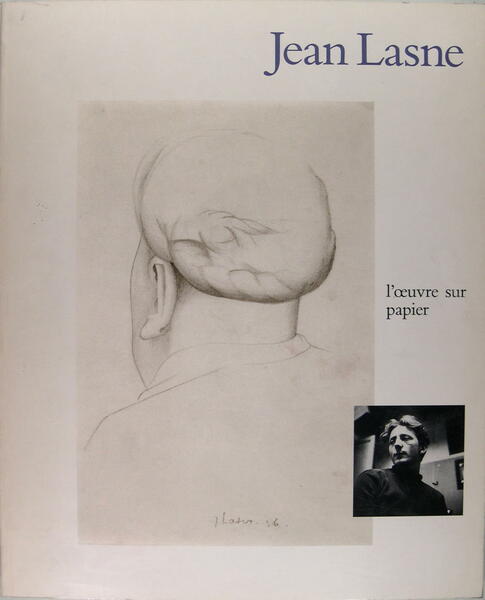 JEAN LASNE - L’oeuvre sur papier