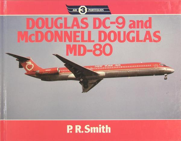 Douglas DC-9 and Mc Donnell Douglas MD-80