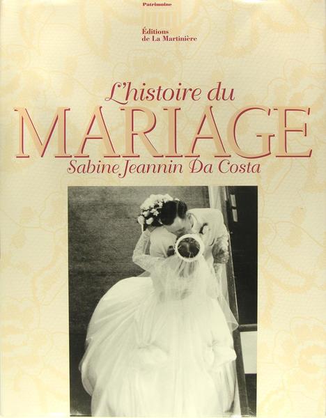 Histoire du Mariage