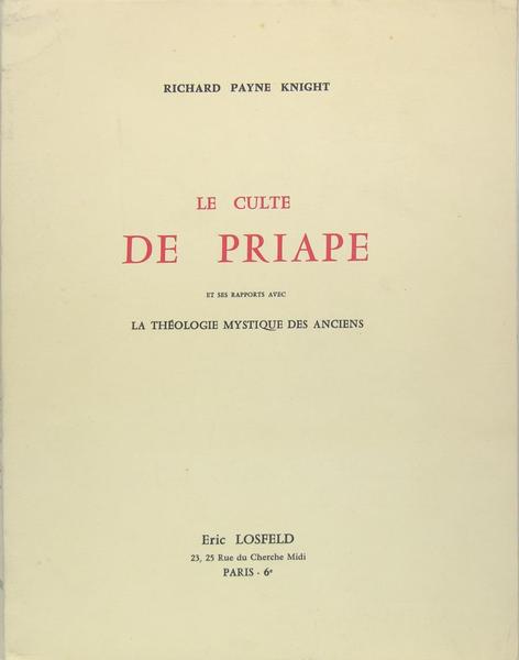 Le culte de Priape et ses rapports avec la théologie …