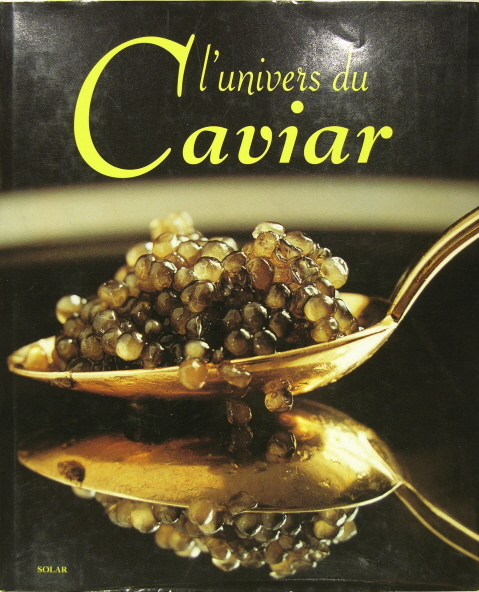 L’univers du Caviar