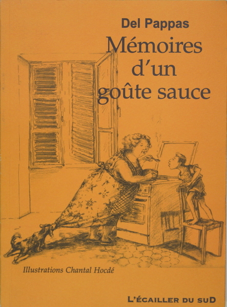 Mémoires d’un goûte sauce