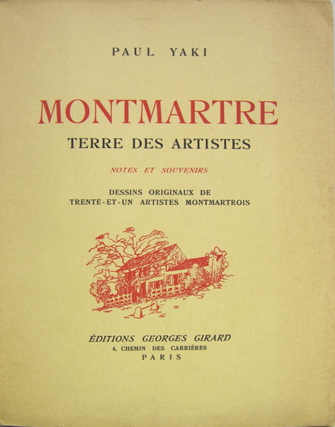 Montmartre terre des artistes - Notes et souvenirs