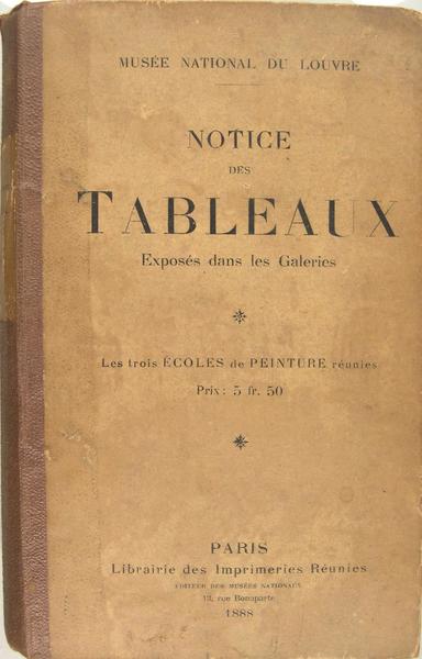 Notice des tableaux exposés dans les galeries du Musée National …