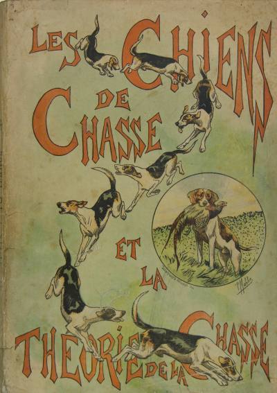 Les chiens de chasse et la théorie de la chasse