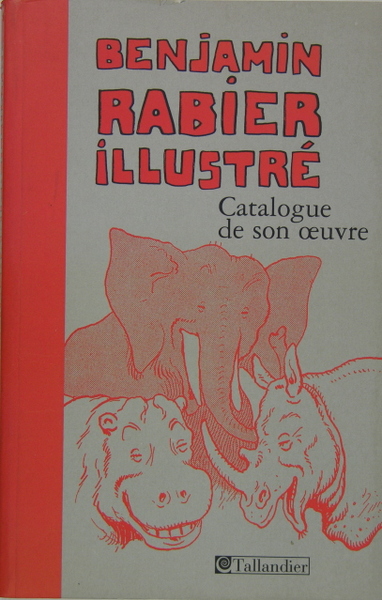 Benjamin Rabier illustré - Catalogue de son oeuvre