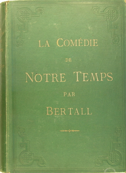 La comédie de notre temps - La civilité, les habitudes, …