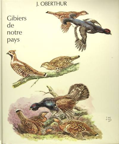 GIBIERS DE NOTRE PAYS : Gibiers de montagne.