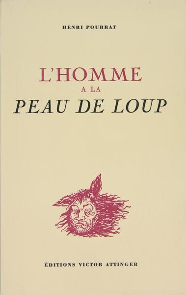 L'homme à la peau de loup.