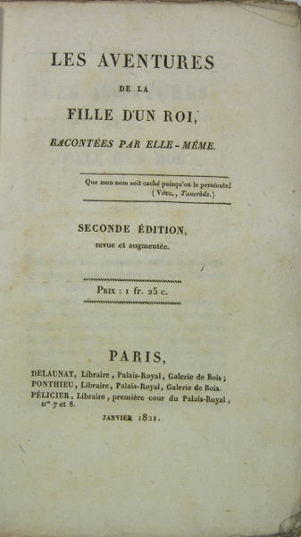 Les aventures de la fille d'un roi, racontées par elle-même