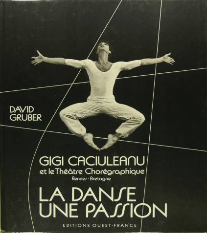 Gigi Caciuleanu et le Théâtre chorégraphique Rennes Bretagne - La …