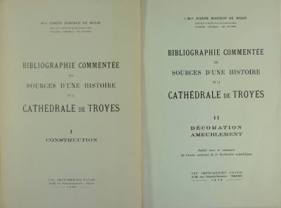 Bibliographie commentée des sources d'une histoire de la Cathédrale de …