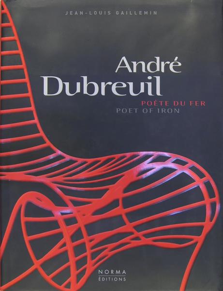 André Dubreuil - Poète du fer