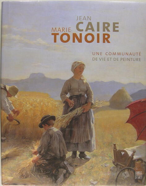 Jean Cairee, Marie Tonoir, une communauté de vie et de …