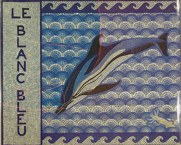 Le blanc bleu - A la rencontre des dauphins de …