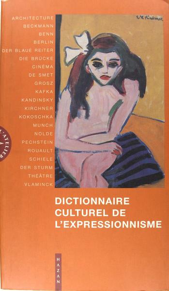 Dictionnaire culturel de l'Expressionnisme