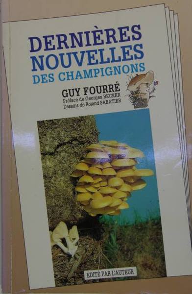 Dernières nouvelles des champignons