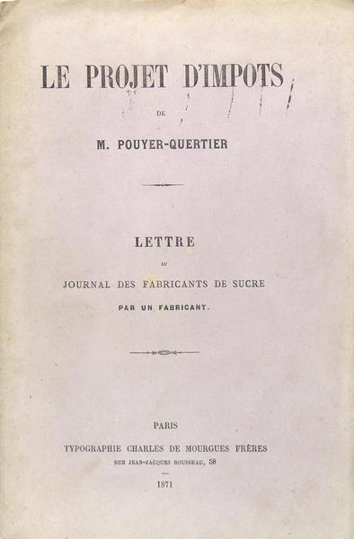 Le projet d'impôts - Lettre au journal des fabricants de …