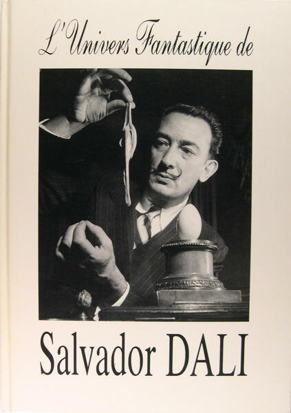 L'univers fantastique de Salvador Dali