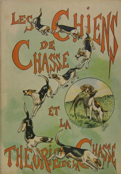 Les chiens de chasse et la théorie de la chasse