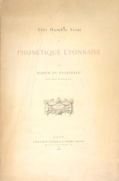 Très humble essai de phonétique lyonnaise