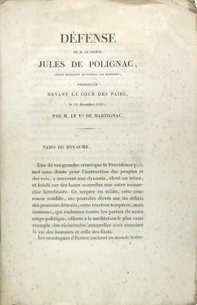 Défense de M. le Prince Jules de Polignac ancien président …