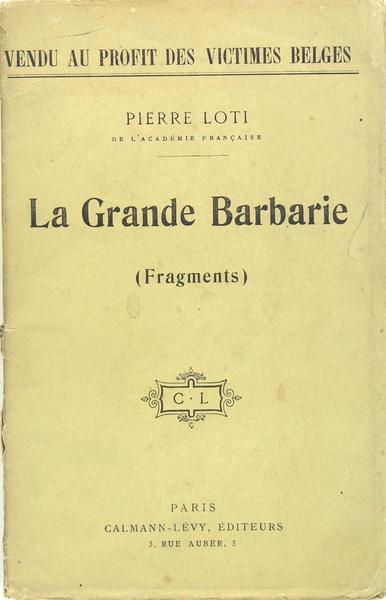 La grande barbarie (fragments)