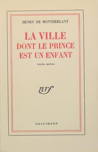 La ville dont le prince est un enfant.