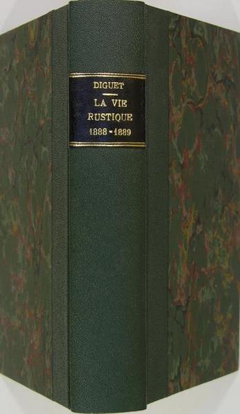 La vie rustique 1888-1889