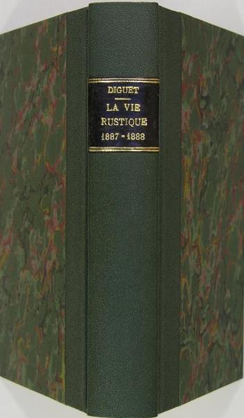La vie rustique 1887-1888
